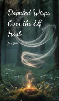 Dappled Wisps over the Elf Hash