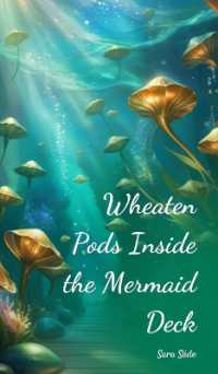 Wheaten Pods inside the Mermaid Deck