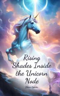 Rising Shades inside the Unicorn Node