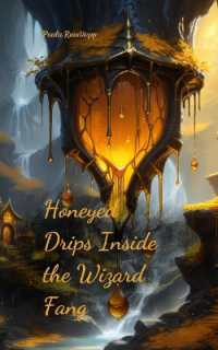 Honeyed Drips inside the Wizard Fang
