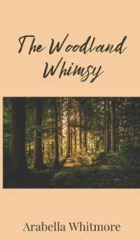 The Woodland Whimsy