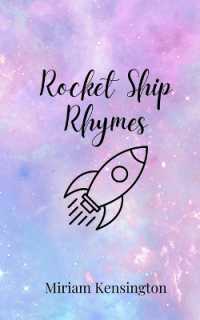 Rocket Ship Rhymes