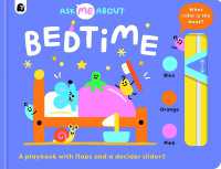 Bedtime (Ask Me about) （Board Book）
