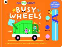 Busy Wheels (Ask Me about) （Board Book）