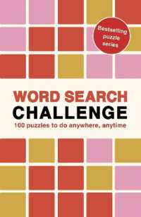 Word Search Challenge : 100 Puzzles to do anywhere, anytime (Puzzle Challenge)