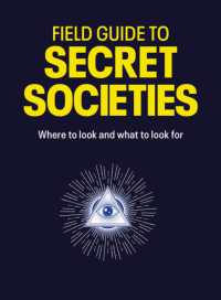 Field Guide to Secret Societies : Where to look and what to look for