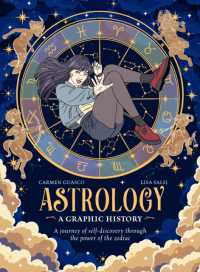 Astrology: a Graphic History : A journey of self-discovery through the power of the zodiac (Graphic Mbs)