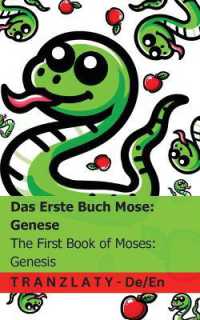 Die Bibel / the Bible - Das Erste Buch Mose; Genese / the First Book of Moses; Genesis : Tranzlaty Deutsch English (Deutsch English) （Fun）