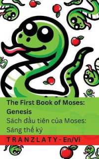 The Bible / Kinh Thánh - the First Book of Moses; Genesis Sách đầu tiên của Moses; Sáng thế ký : Tranzlaty English Tiếng Việt (English Tiếng Việt) （Fun）