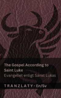 The Gospel According to Saint Luke / Evangeliet enligt Sankt Lukas (The Bible / Bibeln) : Tranzlaty English Svenska (English Svenska)