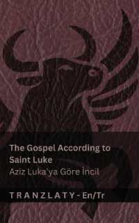 The Gospel According to Saint Luke / Aziz Luka'ya Göre İncil (The Bible / İncil) : Tranzlaty English Türkçe (English Türkçe)