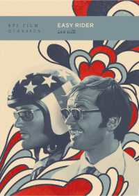 『イージー・ライダー』（第２版・BFI映画古典叢書）<br>Easy Rider (Bfi Film Classics) （2ND）