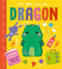 Please look after this Dragon （Board Book）