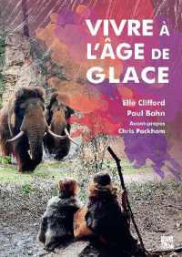 Vivre a l'Age de Glace