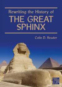Rewriting the History of the Great Sphinx
