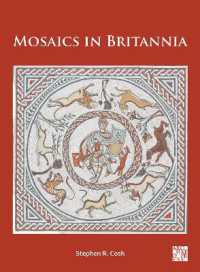Mosaics in Britannia (Archaeopress Roman Archaeology)