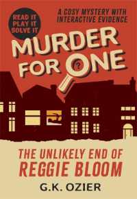 The Unlikely End of Reggie Bloom : A Cosy Mystery Whodunnit with Real Clues to Solve (Murder for One)