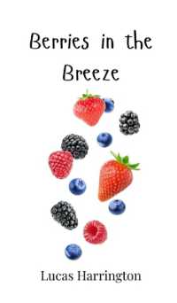 Berries in the Breeze