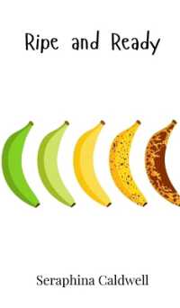 Ripe and Ready