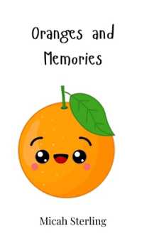 Oranges and Memories