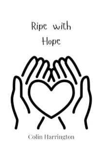 Ripe with Hope