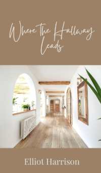 Where the Hallway Leads