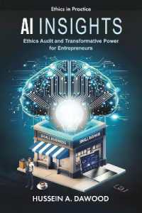 AI Insights : Ethics Audit and Transformative Power for Entrepreneurs (Ethics in Practice)