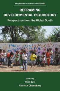 Reframing Developmental Psychology : Perspectives from the Global South (Perspectives on Human Development)