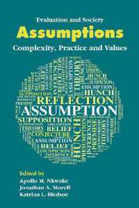 Assumptions : Complexity, Practice and Values (Evaluation and Society)