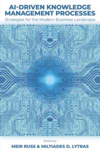 AI-Driven Knowledge Management Processes : Strategies for the Modern Business Landscape
