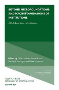 Beyond Microfoundations and Macrofoundations of Institutions : A Multi-Level Theory of Institutions (Research in the Sociology of Organizations)