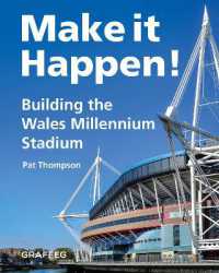 Make it Happen! Building the Wales Millennium Stadium