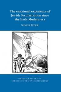 The emotional experience of Jewish Secularization since the Early Modern era (Oxford University Studies in the Enlightenment)