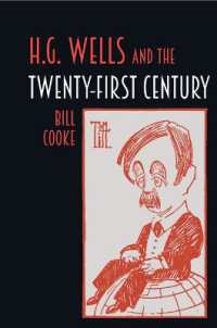 H.G. Wells and the Twenty-First Century (Liverpool Science Fiction Texts & Studies)