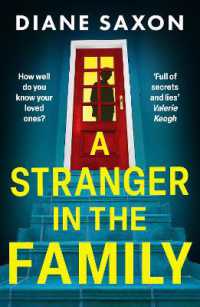 A Stranger in the Family : A BRAND NEW pulse-pounding psychological thriller from the author of the Quiet Wife
