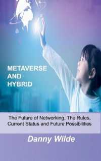 Metaverse and Hybrid : The Future of Networking， the Rules， Current Status and Future Possibilities