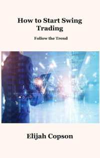 How to Start Swing Trading : Follow the Trend