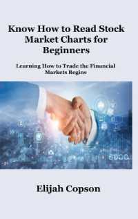Know How to Read Stock Market Charts for Beginners : Learning How to Trade the Financial Markets Begins