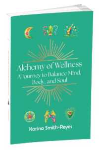 Alchemy of Wellness: A Journey to Balance Mind, Body, and Soul