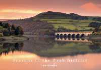 Seasons through the Peak District