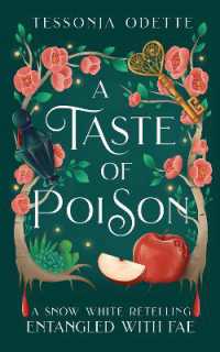 A Taste of Poison : A fae fantasy romance retelling of Snow White (Entangled with Fae)