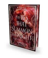 The Lies That Summon the Night : An irresistible new dark romantasy of sin, shadows and forbidden love (Songs for the Sinless)