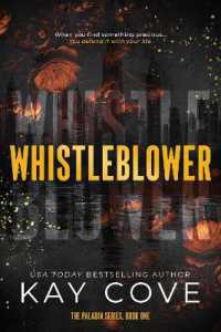 Whistleblower : A dark and dangerously addictive spicy assassin romance (PALADIN Book 1) (Paladin)