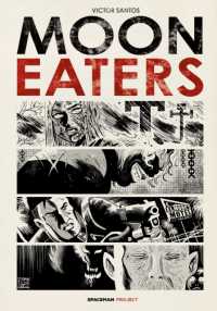 Moon Eaters Vol.1 (Moon Eaters)