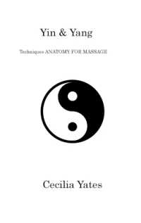 Yin & Yang : Techniques ANATOMY FOR MASSAGE