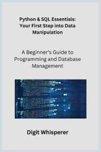 Python & SQL Essentials : A Beginner's Guide to Programming and Database Management