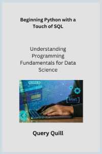 Beginning Python with a Touch of SQL : Understanding Programming Fundamentals for Data Science
