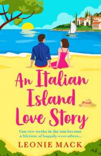 An Italian Island Love Story : The breath-taking BRAND NEW Italian summer romance from Leonie Mack for 2026