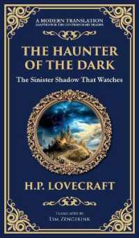 The Haunter of the Dark : Lovecraft's Tale of Cosmic Horror - Ancient Evil Awakens (Deluxe Hardbound Edition) (Library of Alexandria)