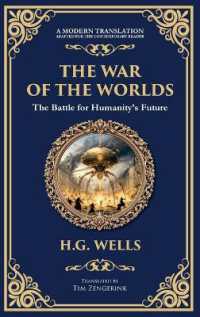 The War of the Worlds : The Ultimate Alien Invasion Classic - Humanity's Fight for Survival (Deluxe Hardbound Edition) (Library of Alexandria)